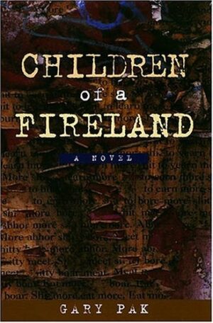 Children of a Fireland: A Novel