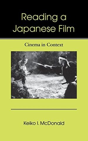 Reading a Japanese Film: Cinema in Context