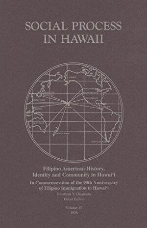Filipino American History, Identity and Community in Hawaii
