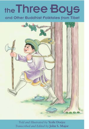 The Three Boys: and Other Buddhist Folktales from Tibet