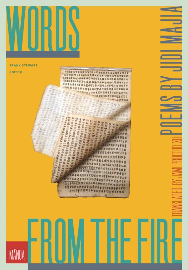 Words from the Fire: Poems by Jidi Majia