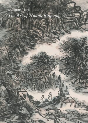 Modern Ink: The Art of Huang Binhong