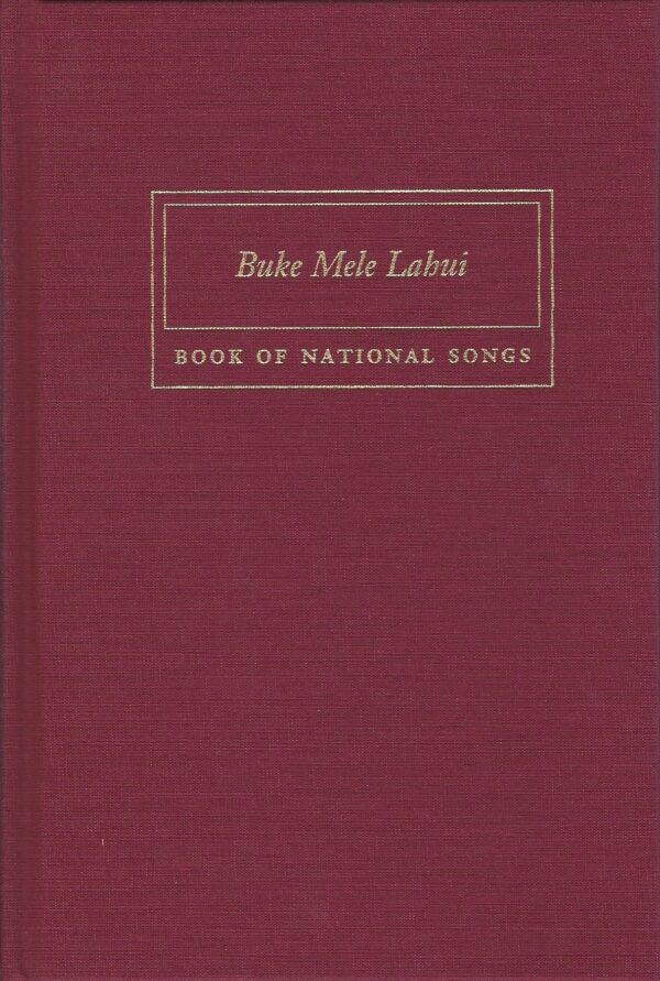 Buke Mele Lahui: Book Of National Songs