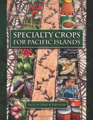 Specialty Crops for Pacific Islands