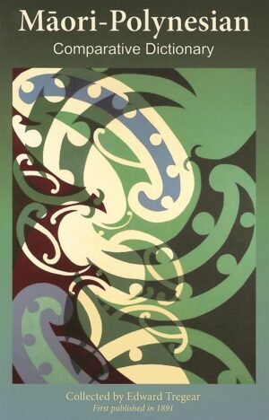 Maori-Polynesian Comparative Dictionary