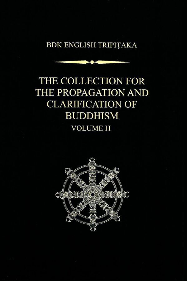 The Collection for the Propagation and Clarification of Buddhism, Volume 2
