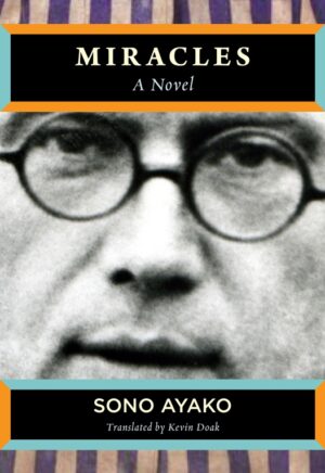 Miracles: A Novel