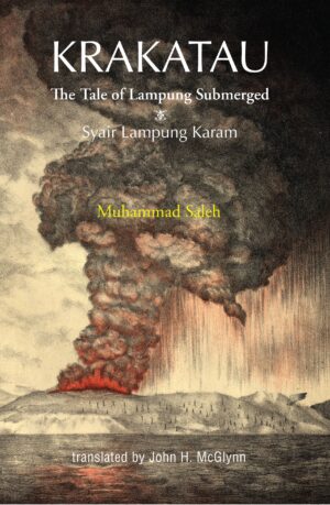 Krakatau: The Tale of Lampung Submerged: Syair Lampung Karam