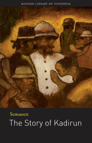 The Story of Kadirun: Novel