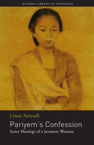 Pariyem’s Confession: Inner Musings of a Javanese Woman