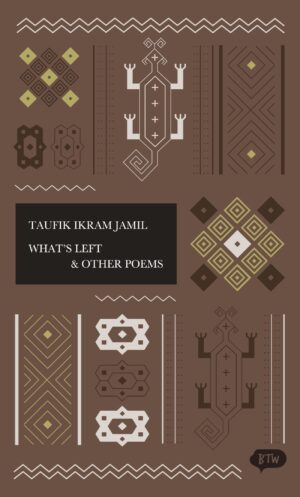 What's Left & Other Poems