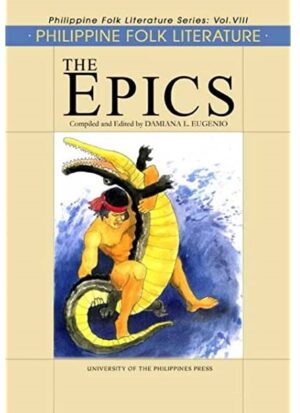 Philippine Folk Literature: The Epics