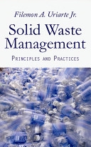 Solid Waste Management: Principles and Practice