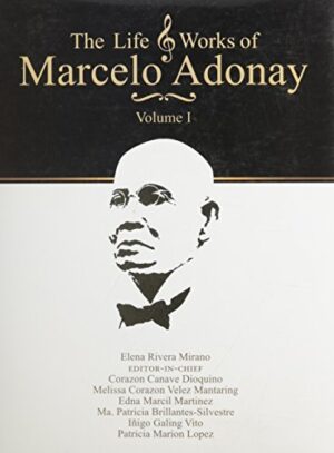 The Life and Works of Marcelo Adonay