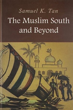 The Muslim South and Beyond