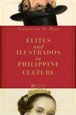 Elites and Ilustrados in Philippine Culture
