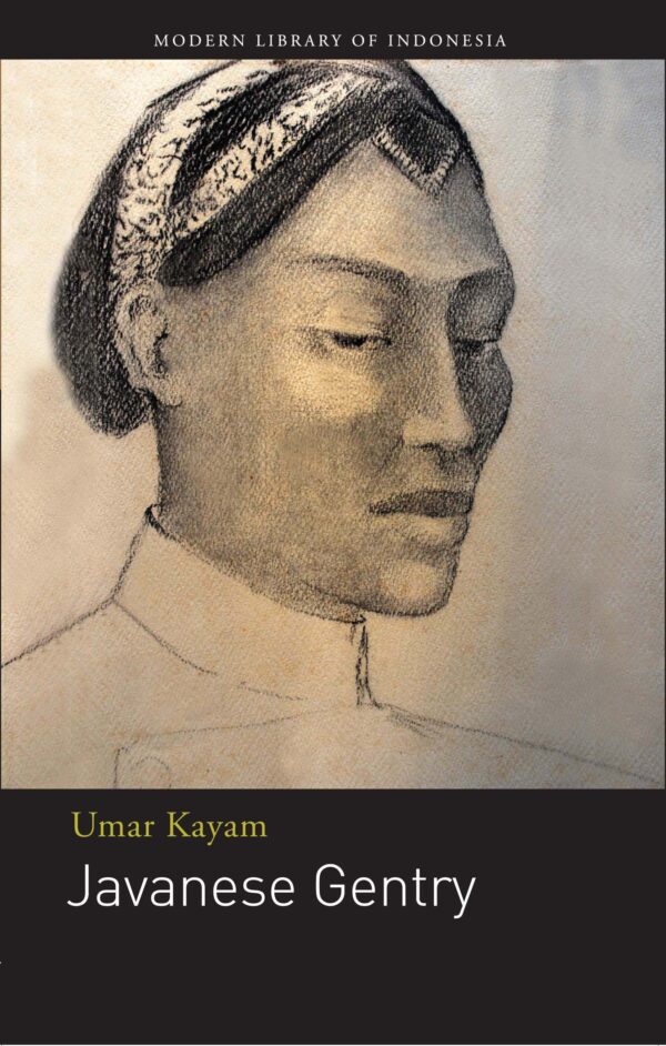 Javanese Gentry: Novel