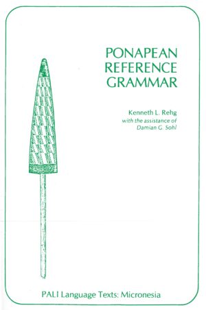 Ponapean Reference Grammar