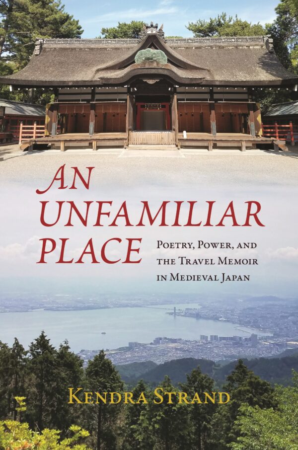 An Unfamiliar Place: Poetry