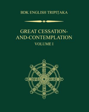 Great Cessation-and-Contemplation Volume I