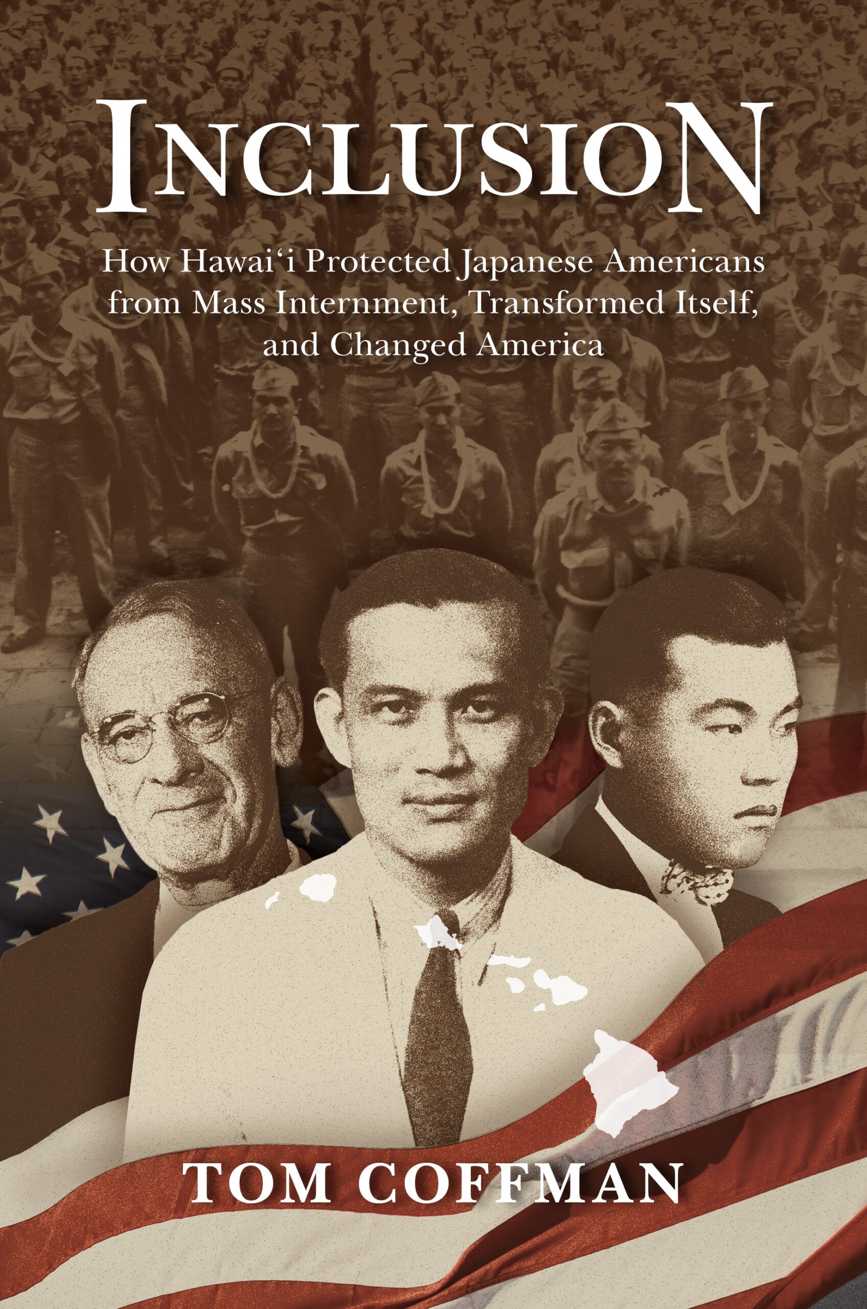 Inclusion: How Hawai'i Protected Japanese Americans from Mass