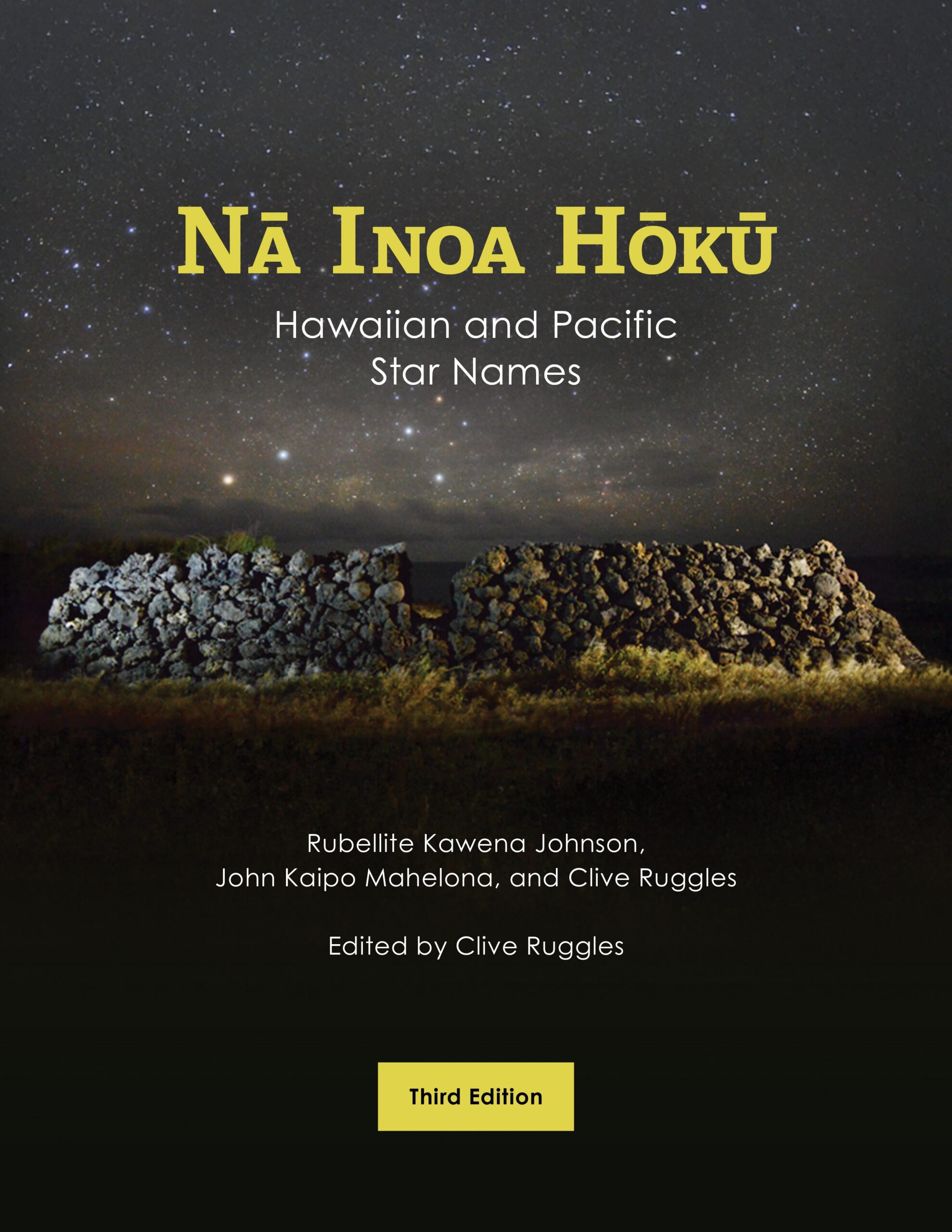 Nā Inoa Hōkū: Hawaiian and Pacific Star Names
