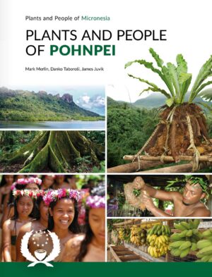 Plants and People of Pohnpei