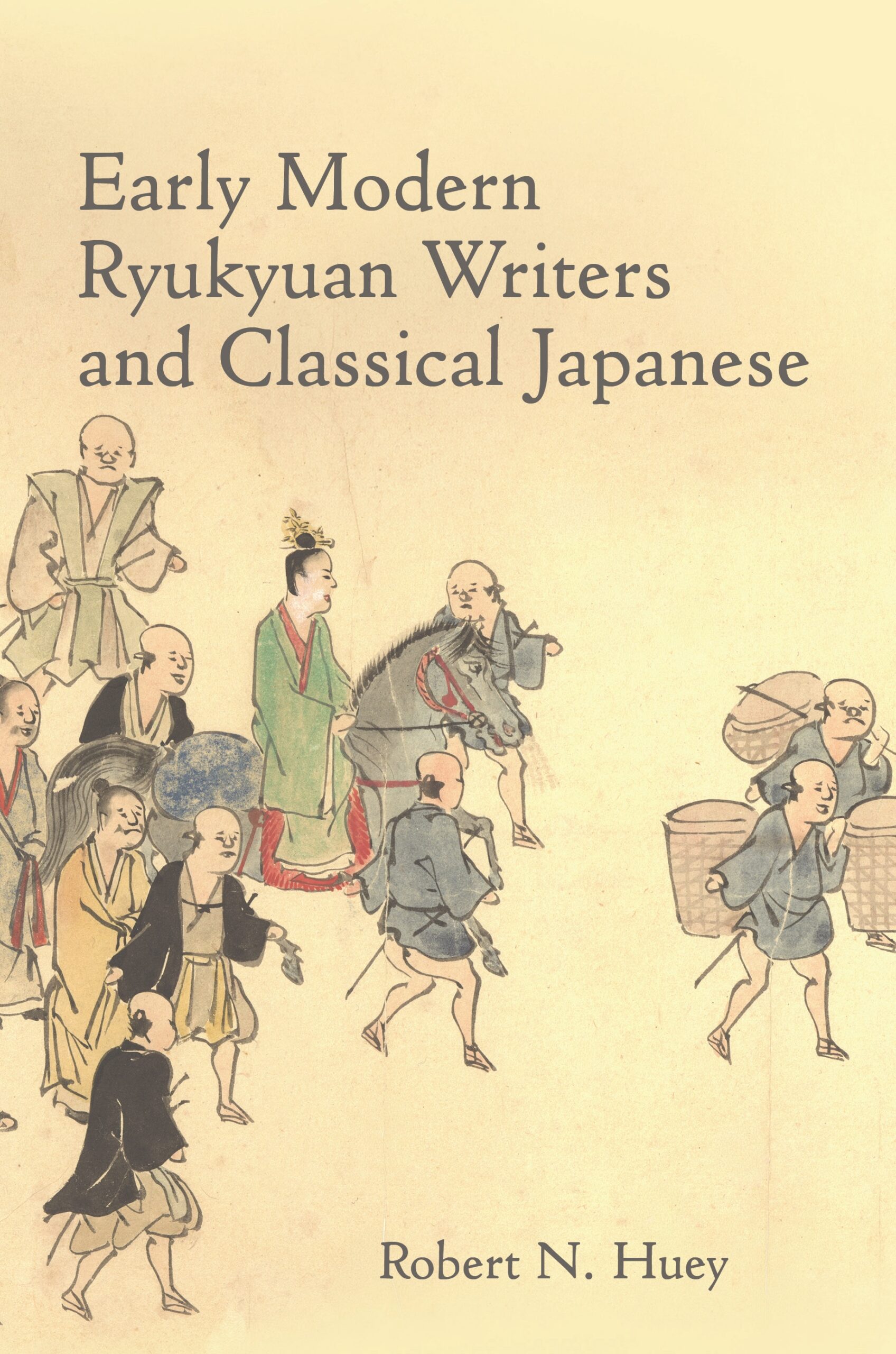 Early Modern Ryukyuan Writers and Classical Japanese