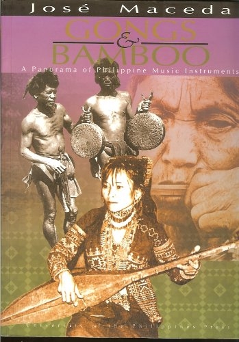 Gongs & Bamboo: A Panorama of Philippine Music Instruments